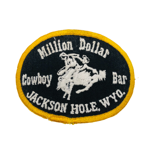 Vintage Million Dollar Cowboy Bar Jackson Hole Wyoming Patch